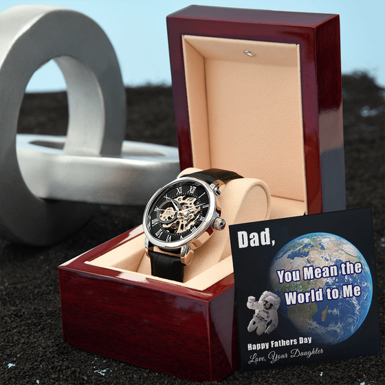 Father's Day Gift From Daughter-Men's Openwork Watch-You Mean the World to Me-Love